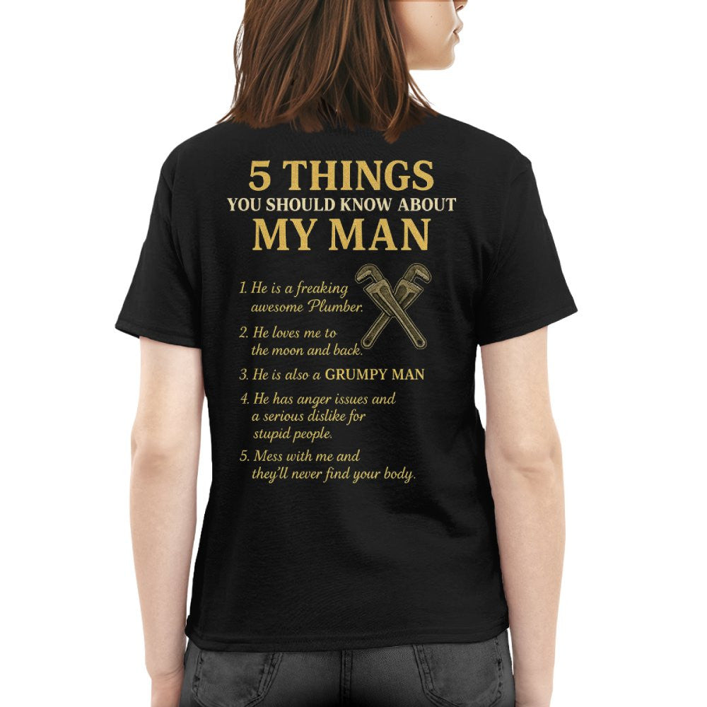 5 Things You Should Know About My Plumber - Funny Quote T-Shirt, Hoodie & More - grunx260804-0034