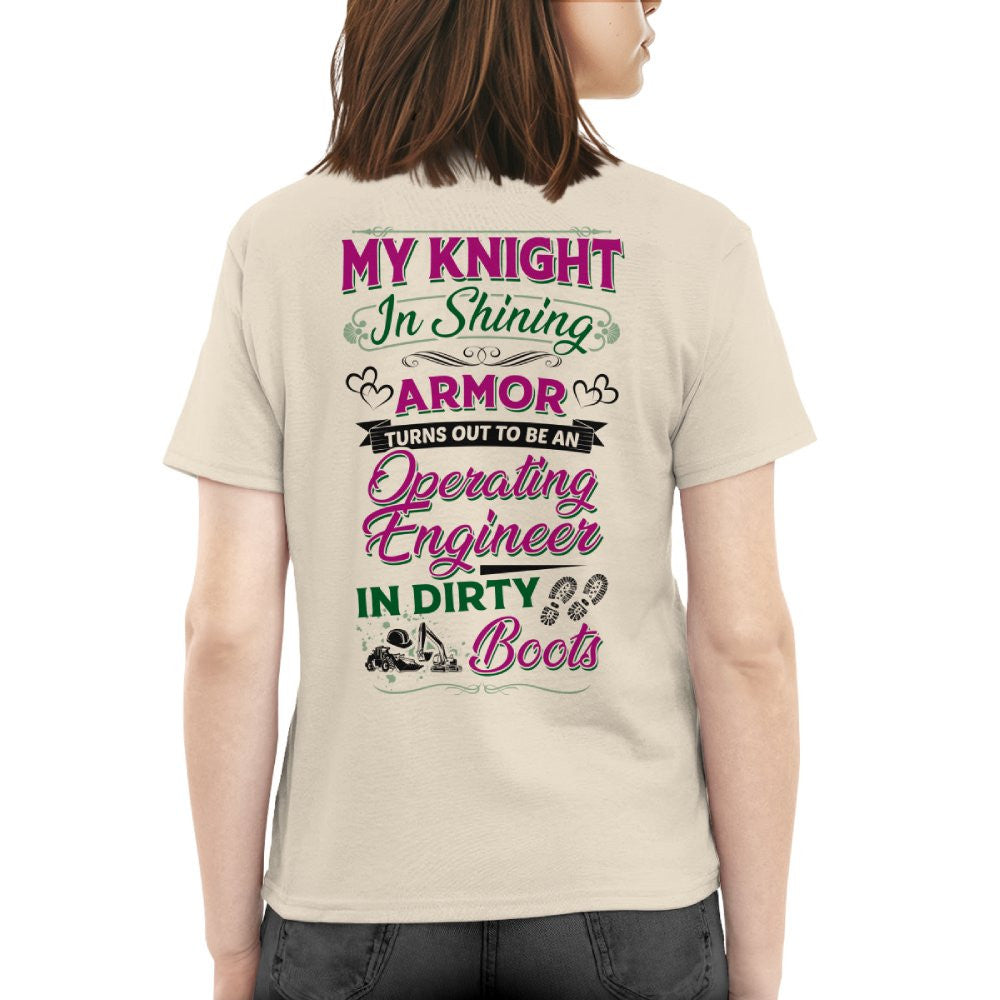 My Knight In Dirty Boots - Operating Engineer Love T-Shirt Hoodie & More - grunx260804-0202