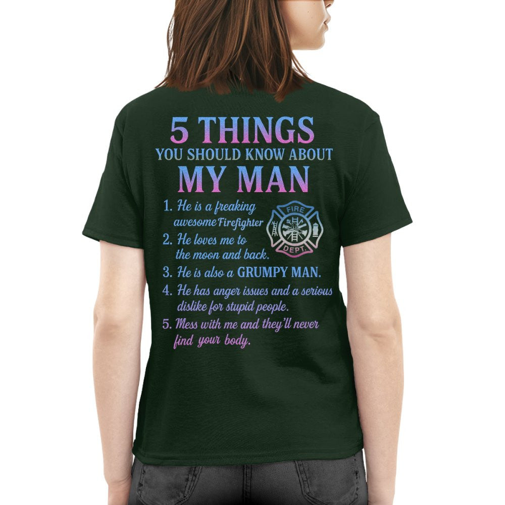 5 Things You Should Know About My Man - Firefighter Funny T-Shirt Hoodie & More - grunx260804-0027
