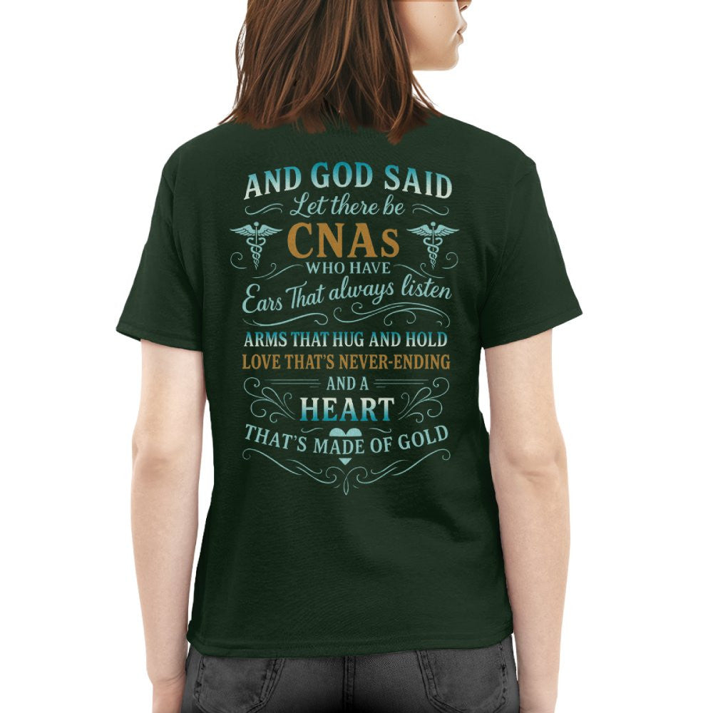 And God Said CNAs Heart Made of Gold T-Shirt, Hoodie & More - grunx260804-0164