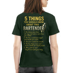 5 Things You Should Know About This Bartender - Funny Quote T-Shirt, Hoodie & More - grunx260804-0038