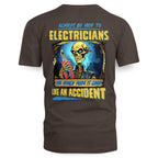 Always Be Nice Electrician Apparel - Funny Skeleton T-Shirt Hoodie & More - grunx260804-0097