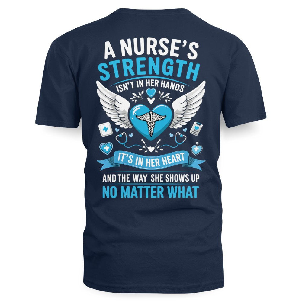 A Nurse's Strength Apparel - Heartfelt Nursing T-Shirt, Hoodie & More - grunx260804-0064