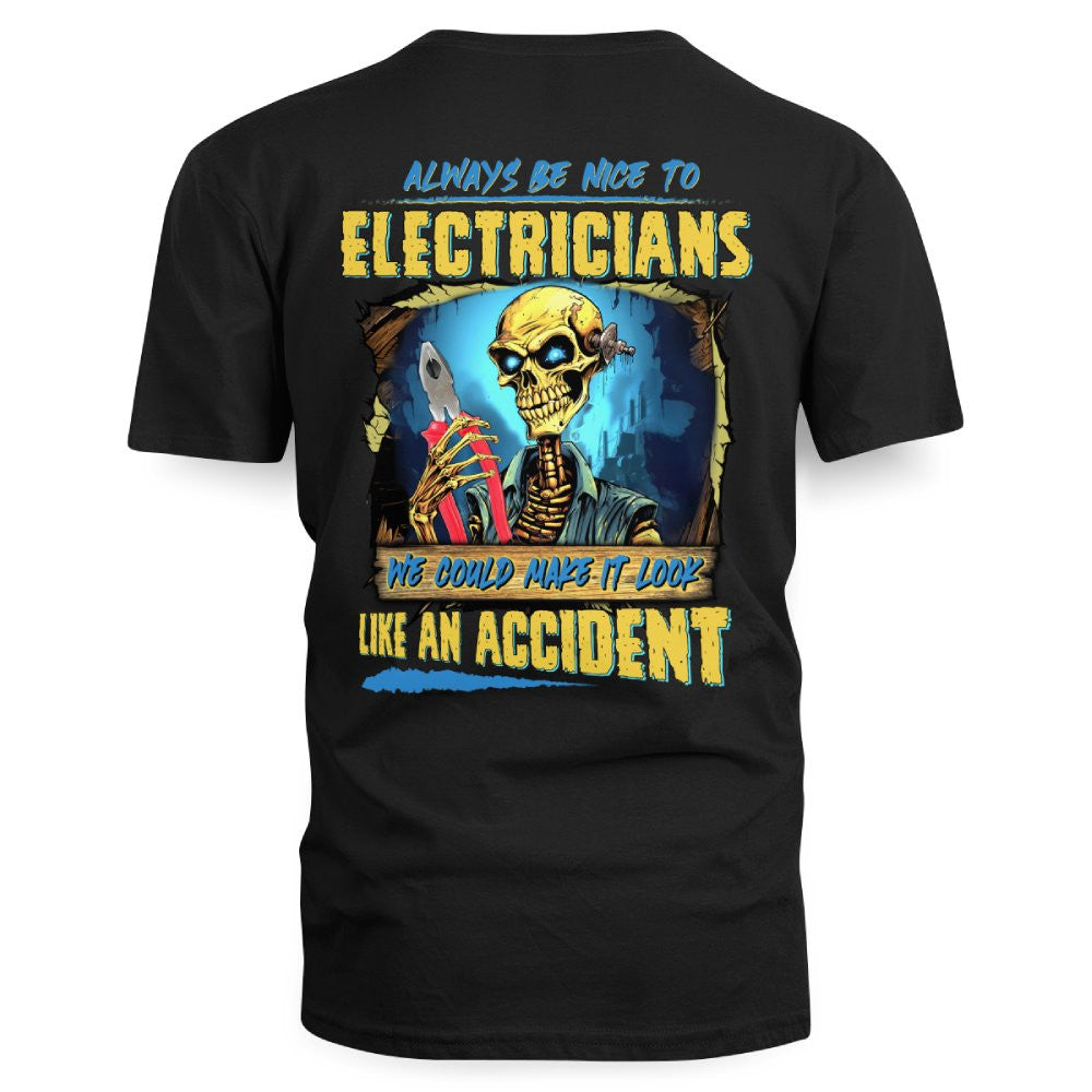 Always Be Nice Electrician Apparel - Funny Skeleton T-Shirt Hoodie & More - grunx260804-0097