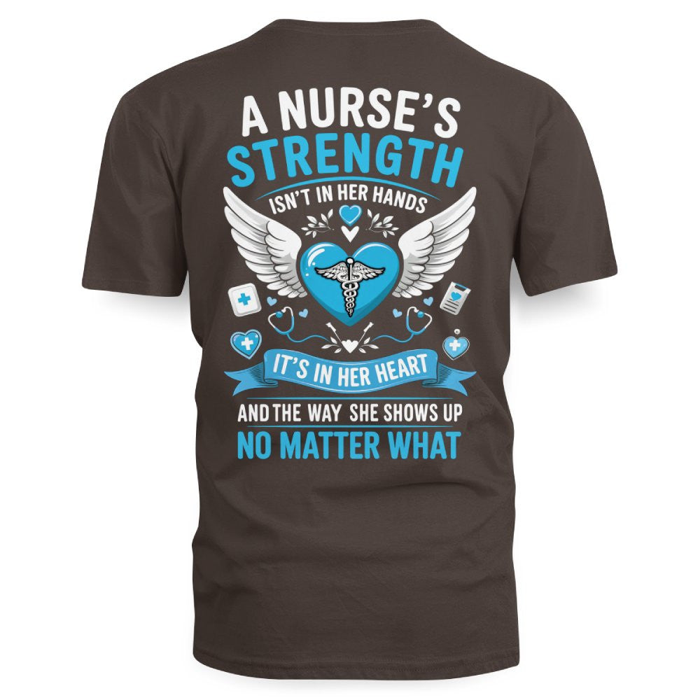 A Nurse's Strength Apparel - Heartfelt Nursing T-Shirt, Hoodie & More - grunx260804-0064