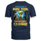 Always Be Nice HVAC Tech Apparel - Funny Skeleton T-Shirt Hoodie & More - grunx260804-0098