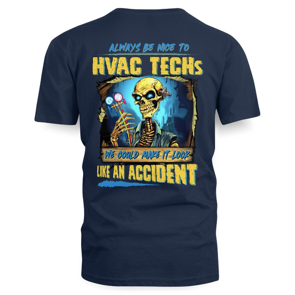 Always Be Nice HVAC Tech Apparel - Funny Skeleton T-Shirt Hoodie & More - grunx260804-0098