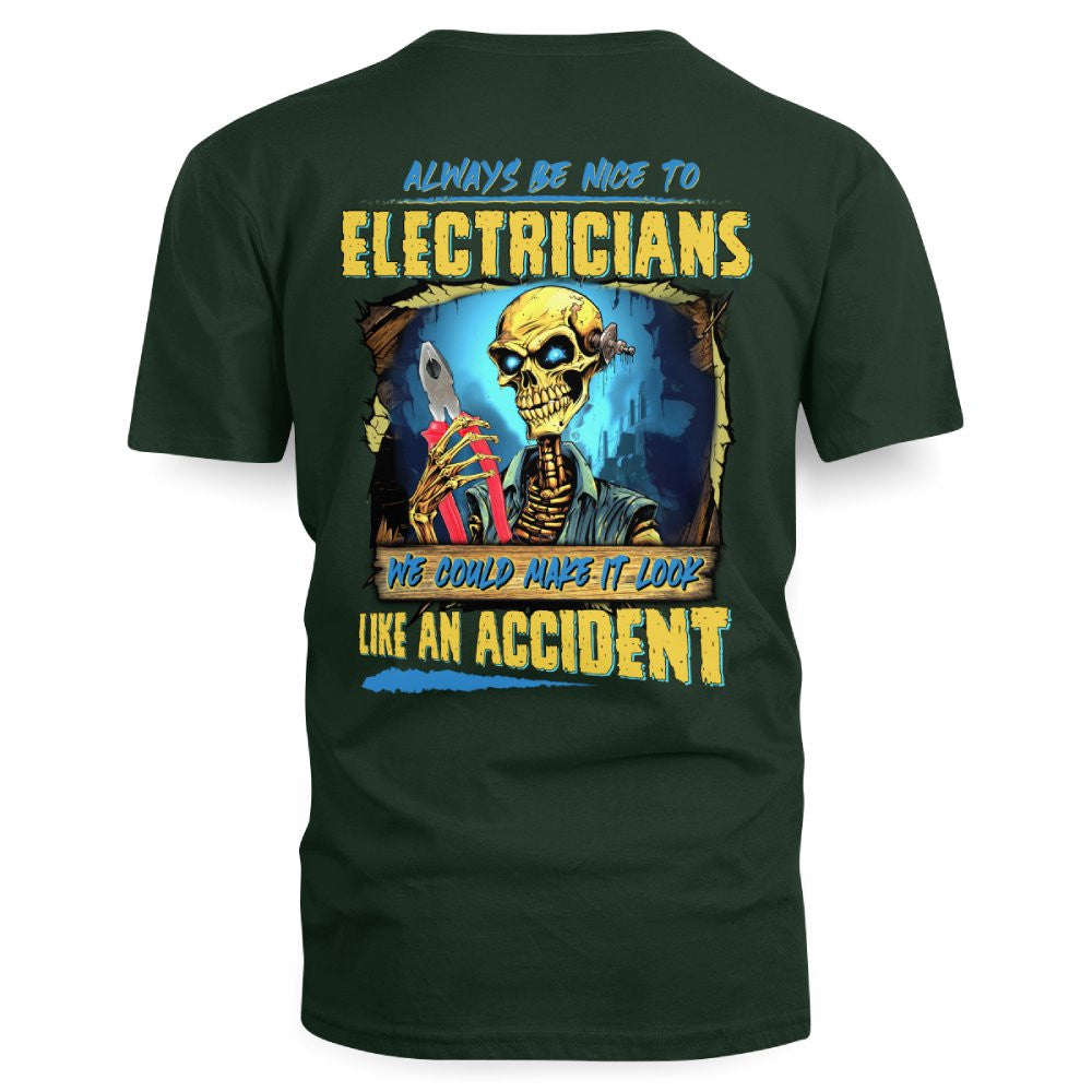 Always Be Nice Electrician Apparel - Funny Skeleton T-Shirt Hoodie & More - grunx260804-0097
