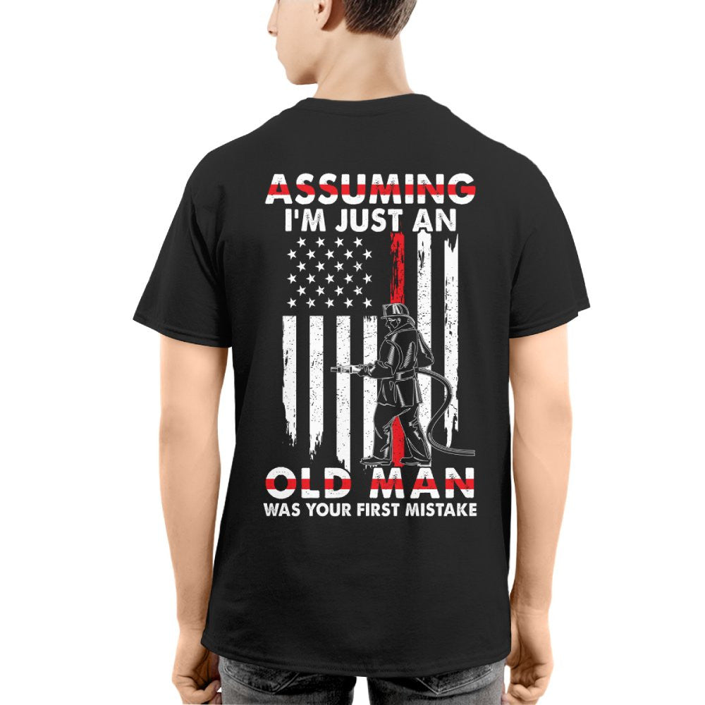 Assuming I'm Just An Old Man - Firefighter Pride T-Shirt, Hoodie & More - grunx260804-0217
