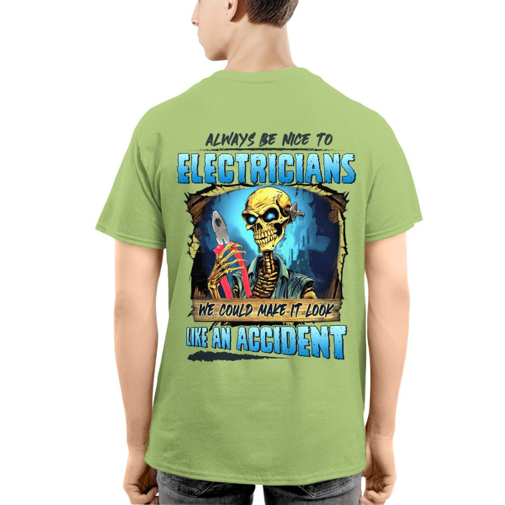 Always Be Nice To Electricians Apparel - Skull Humor T-Shirt, Hoodie & More - grunx260804-0104
