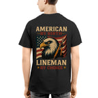 American By Birth Apparel - Lineman By Choice USA T-Shirt Hoodie & More - grunx260804-0121