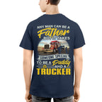 Any Man Can Be A Father - Trucker Daddy Pride T-Shirt, Hoodie & More - grunx260804-0193