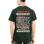Anything A Machinist Can Do - Machinist Vs Engineer T-Shirt, Hoodie & More - grunx260804-0195