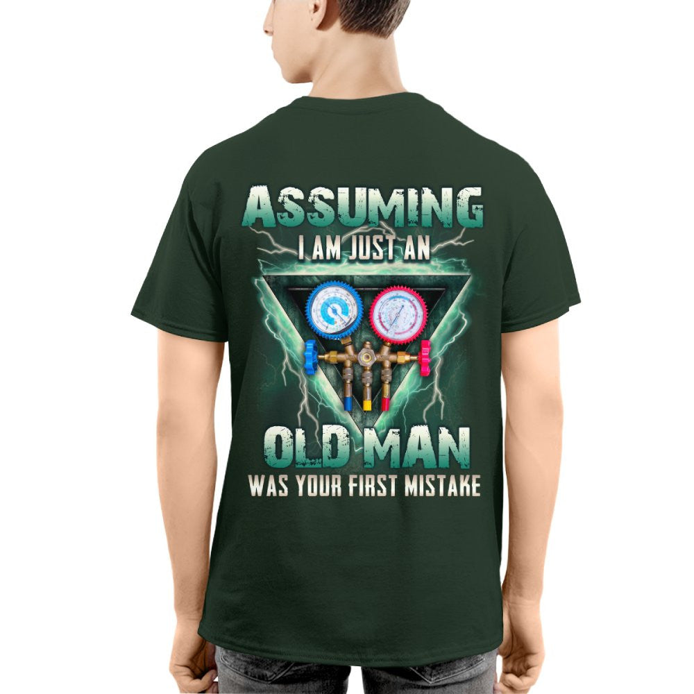 Assuming I'm Just An Old Man HVAC Apparel - Gauge Tool T-Shirt Hoodie & More - grunx260804-0220