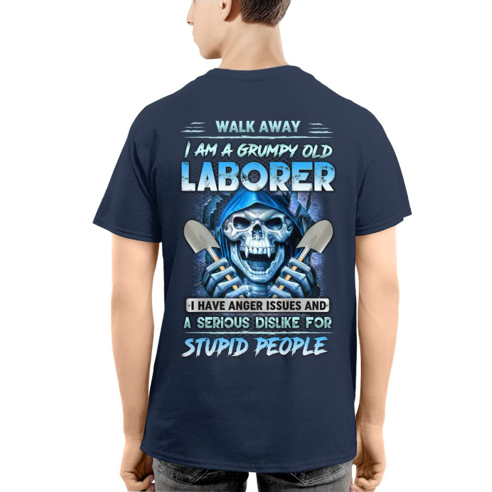 Grumpy Old Laborer Anger Apparel - Funny Laborer Skull T-Shirt, Hoodie & More - grunx260804-0185