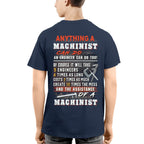 Anything A Machinist Can Do - Machinist Vs Engineer T-Shirt, Hoodie & More - grunx260804-0195