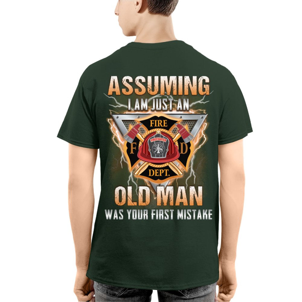 Assuming I'm Just An Old Man - Firefighter Veteran Pride T-Shirt, Hoodie & More - grunx260804-0218