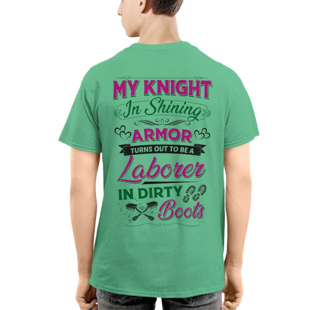 Laborer Knight In Shining Armor - Dirty Boots T-Shirt, Hoodie & More - grunx260804-0201