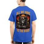 All We Have Is The Road Trucker T-Shirt Hoodie & More - grunx260804-0089