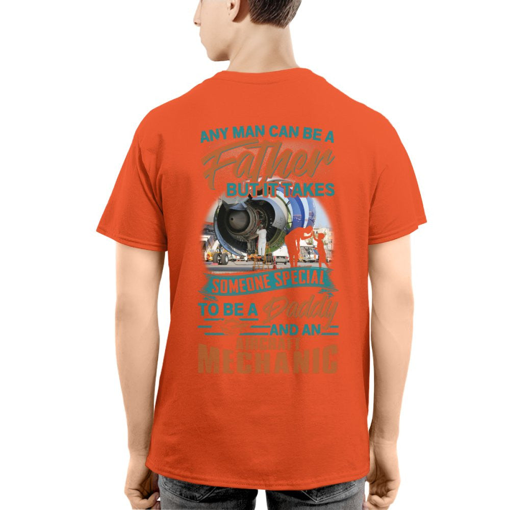 Someone Special Daddy - Aircraft Mechanic Fatherhood T-Shirt, Hoodie & More - grunx260804-0066