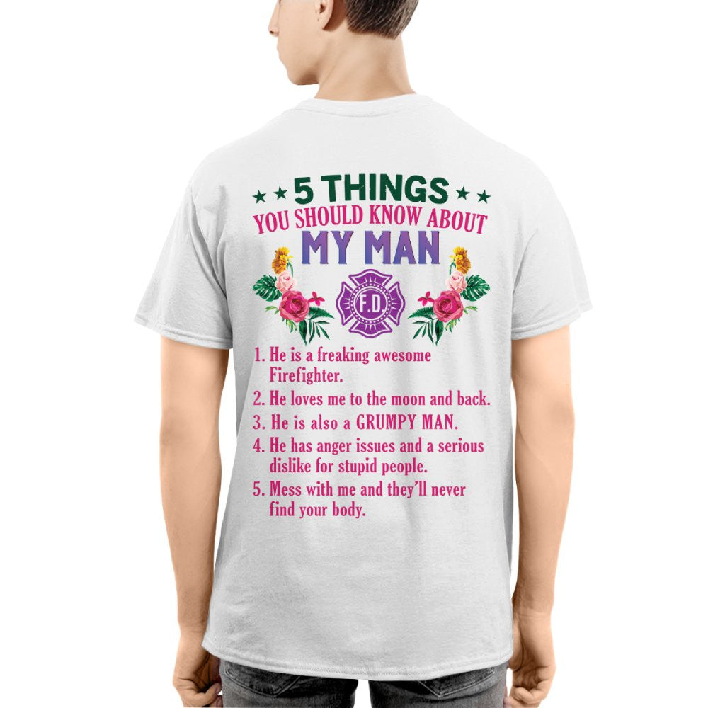 5 Things You Should Know - Firefighter Husband Humor T-Shirt, Hoodie & More - grunx260804-0042