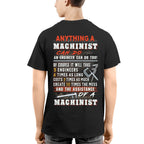 Anything A Machinist Can Do - Machinist Vs Engineer T-Shirt, Hoodie & More - grunx260804-0195
