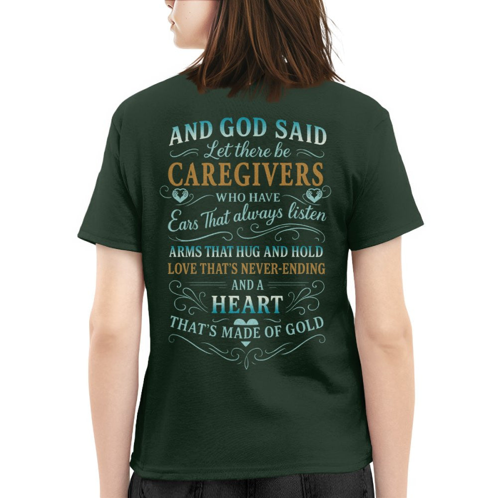And God Said Caregivers Heart Made of Gold T-Shirt, Hoodie & More - grunx260804-0161