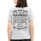 And God Said Let There Be Paramedics - Apparel T-Shirt, Hoodie & More - grunx260804-0169