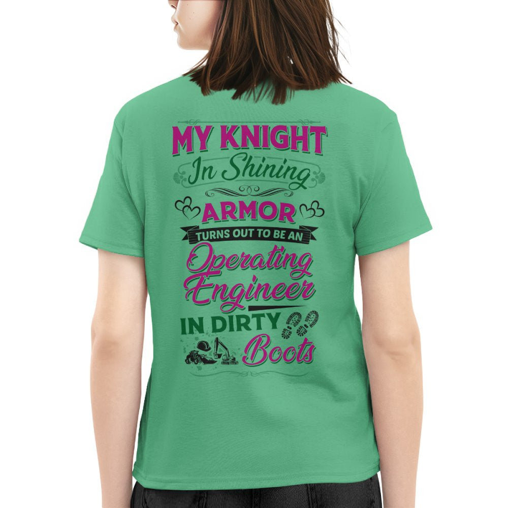 My Knight In Dirty Boots - Operating Engineer Love T-Shirt Hoodie & More - grunx260804-0202