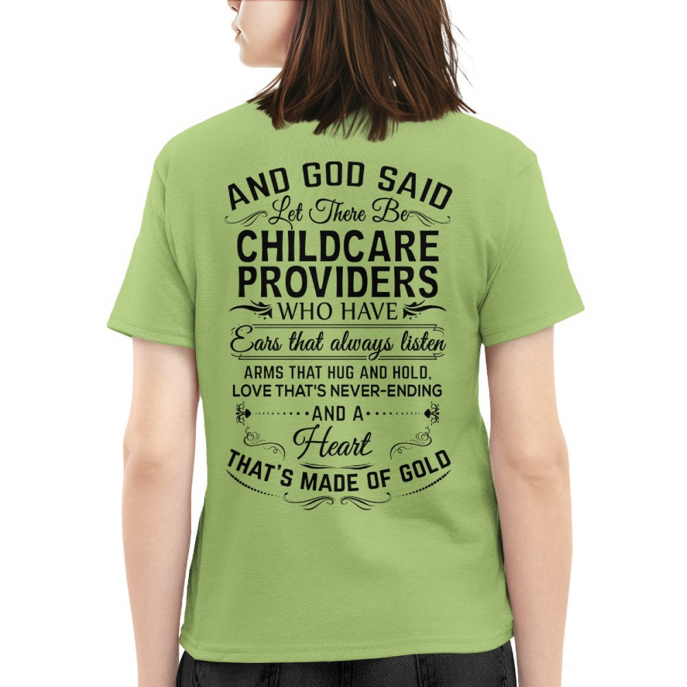 And God Said Childcare Providers Made Of Gold - Appreciation T-Shirt, Hoodie & More - grunx260804-0163