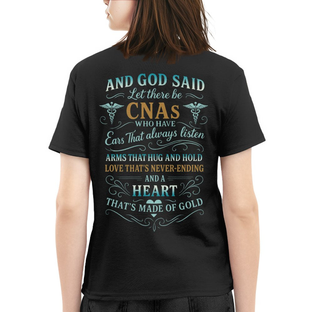 And God Said CNAs Heart Made of Gold T-Shirt, Hoodie & More - grunx260804-0164