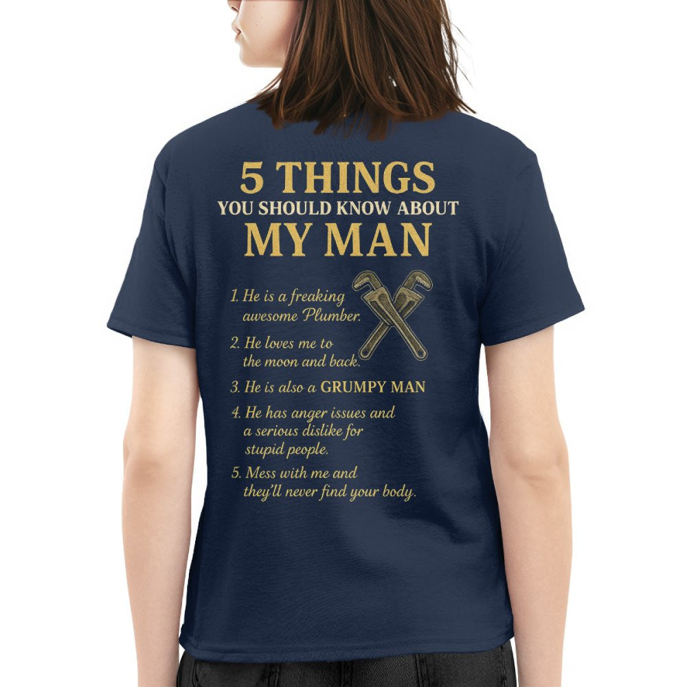 5 Things You Should Know About My Plumber - Funny Quote T-Shirt, Hoodie & More - grunx260804-0034