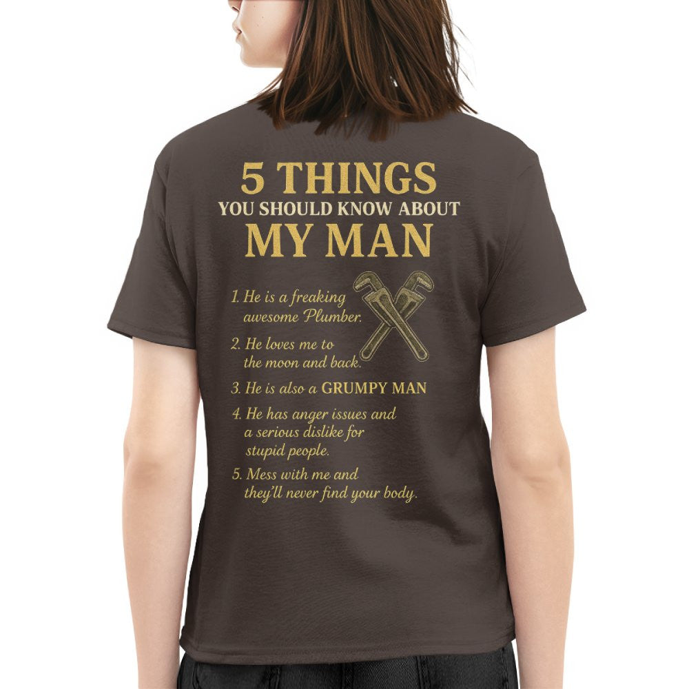 5 Things You Should Know About My Plumber - Funny Quote T-Shirt, Hoodie & More - grunx260804-0034