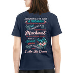 Assuming I'm Just A Woman - Machinist Queen Apparel T-Shirt, Hoodie & More - grunx260804-0213