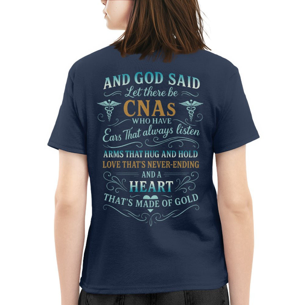 And God Said CNAs Heart Made of Gold T-Shirt, Hoodie & More - grunx260804-0164