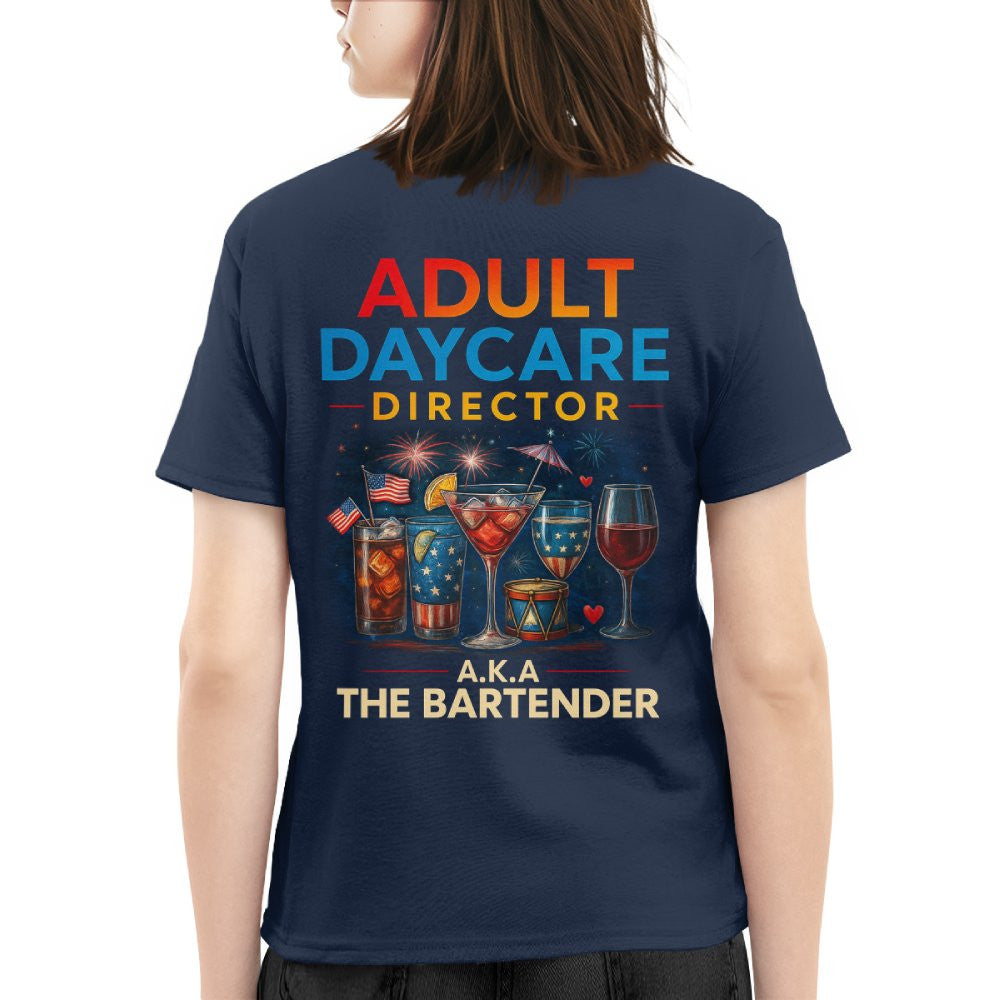 Adult Daycare Director Bartender Apparel - Funny T-Shirt, Hoodie & More - grunx260804-0076