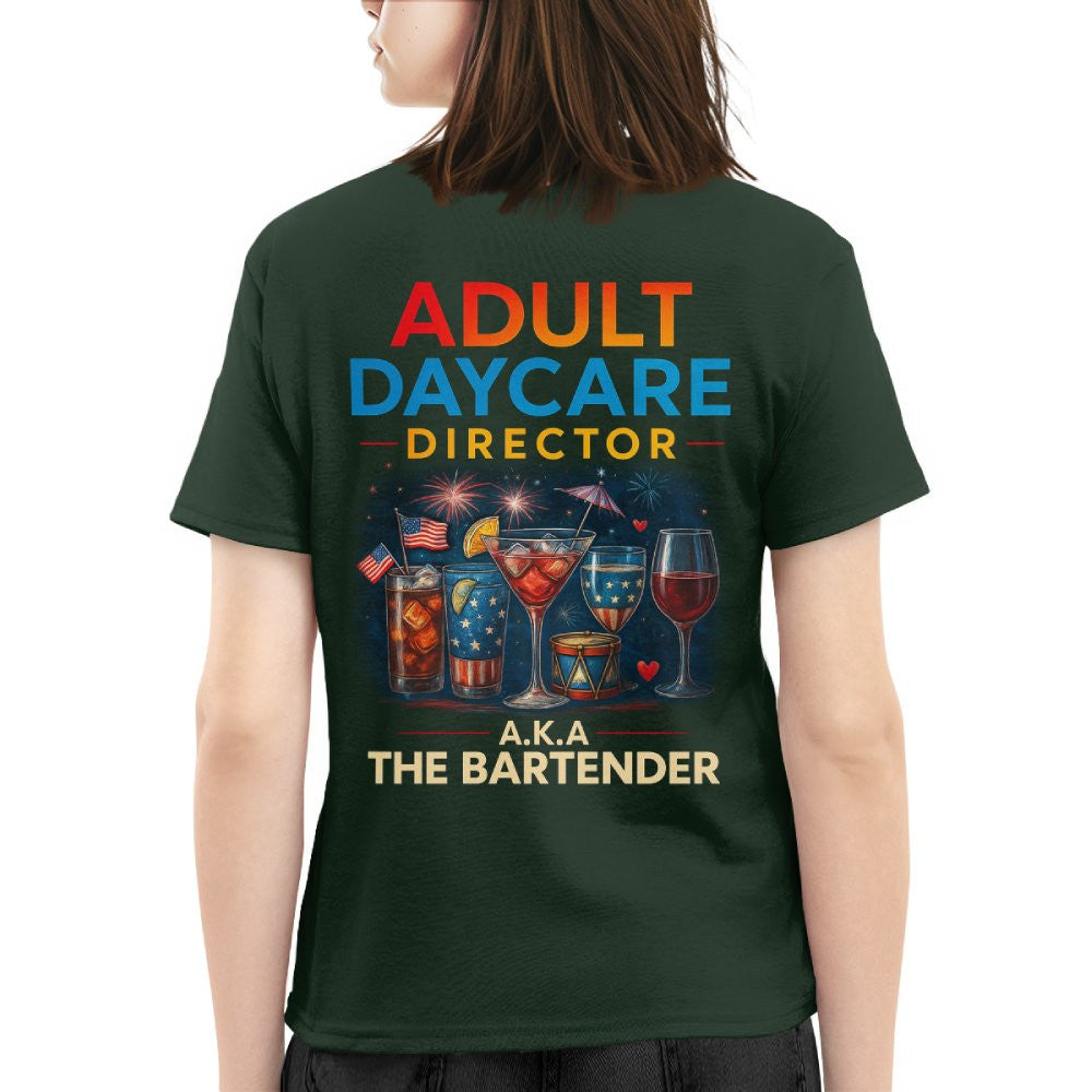 Adult Daycare Director Bartender Apparel - Funny T-Shirt, Hoodie & More - grunx260804-0076