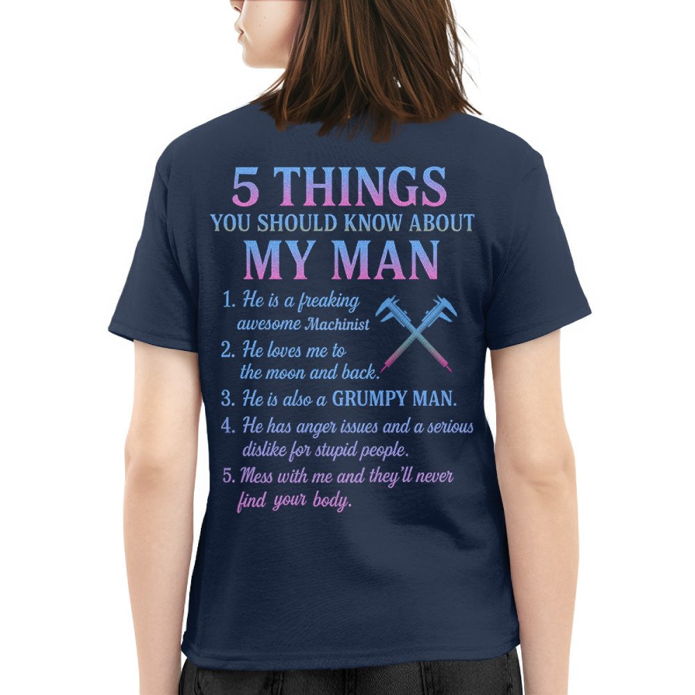 5 Things About My Machinist Man - Funny Love Quote T-Shirt, Hoodie & More - grunx260804-0002