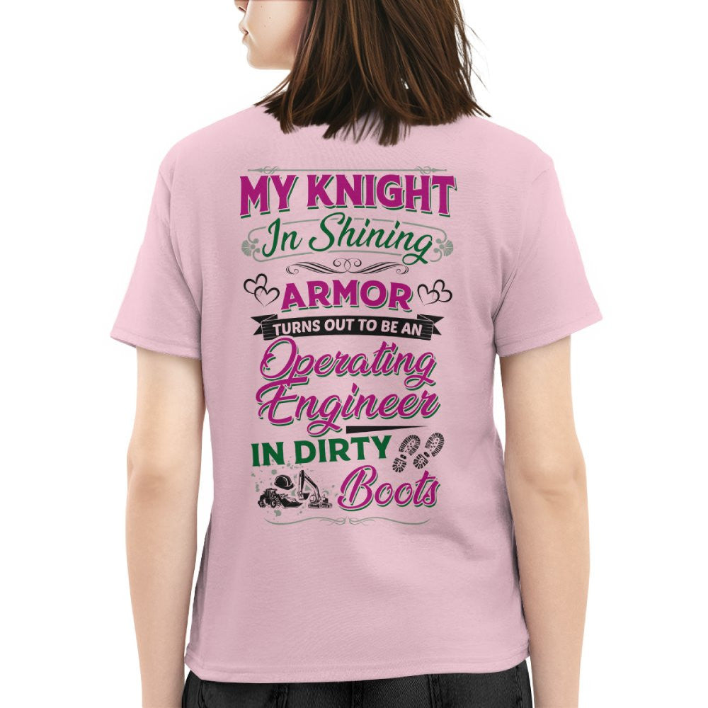 My Knight In Dirty Boots - Operating Engineer Love T-Shirt Hoodie & More - grunx260804-0202