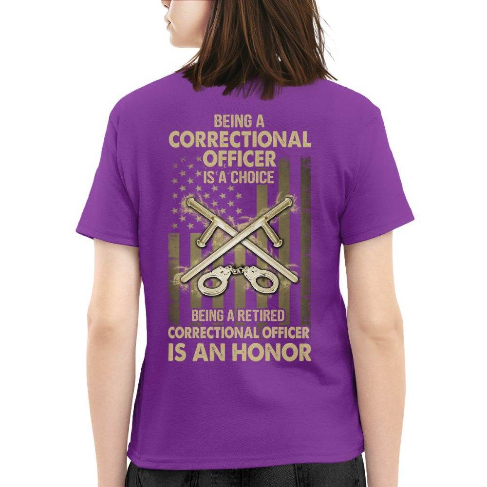 Being a Correctional Officer is a Choice T-Shirt, Hoodie & More - grunx260804-0187