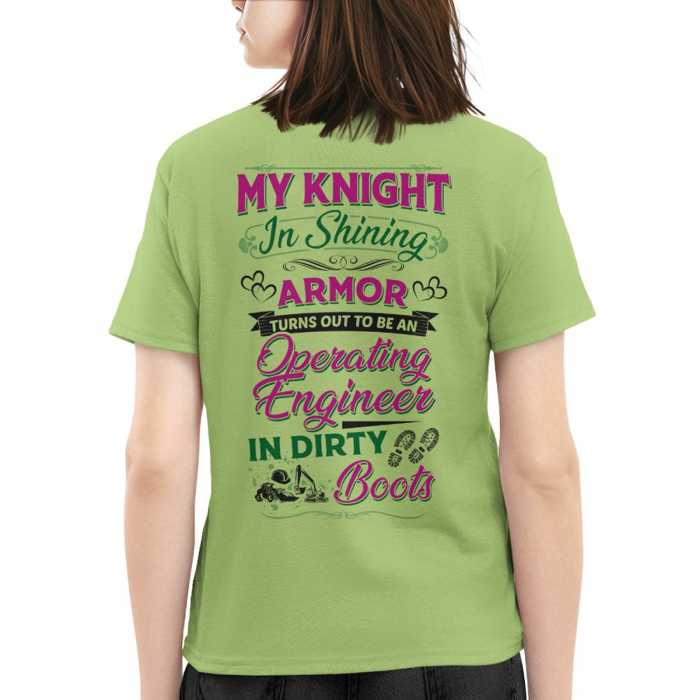 My Knight In Dirty Boots - Operating Engineer Love T-Shirt Hoodie & More - grunx260804-0202