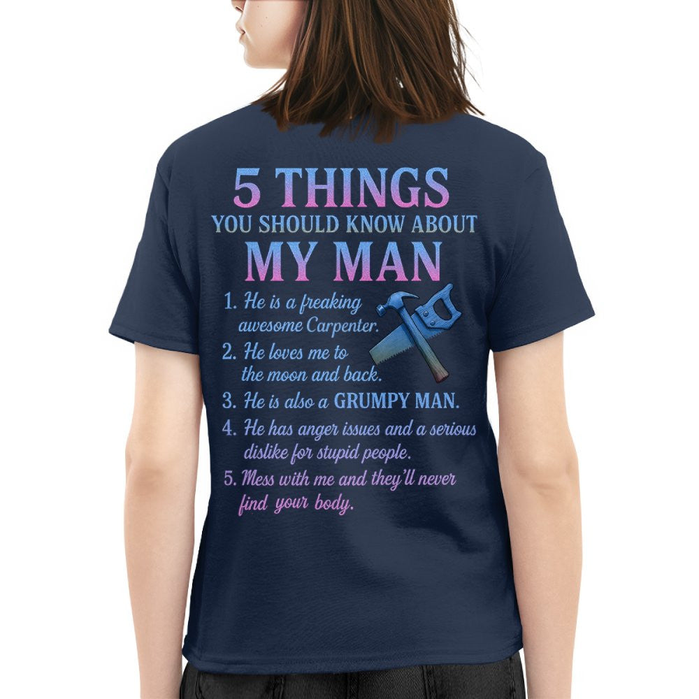 5 Things About My Man - Funny Carpenter T-Shirt, Hoodie & More - grunx260804-0003