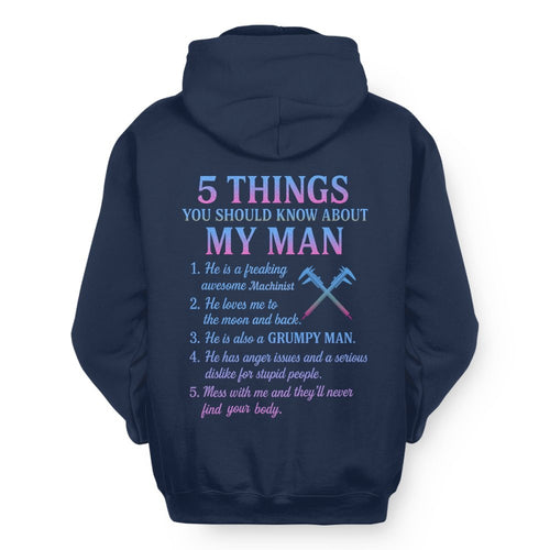 5 Things About My Machinist Man - Funny Love Quote T-Shirt, Hoodie & More - grunx260804-0002
