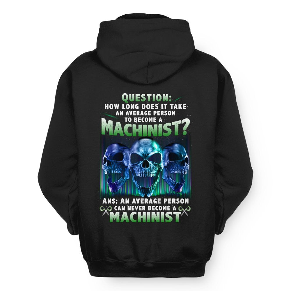 An Average Person Can't Be A Machinist - Skull Design T-Shirt, Hoodie & More - grunx260804-0158