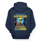 Always Be Nice Electrician Apparel - Funny Skeleton T-Shirt Hoodie & More - grunx260804-0097