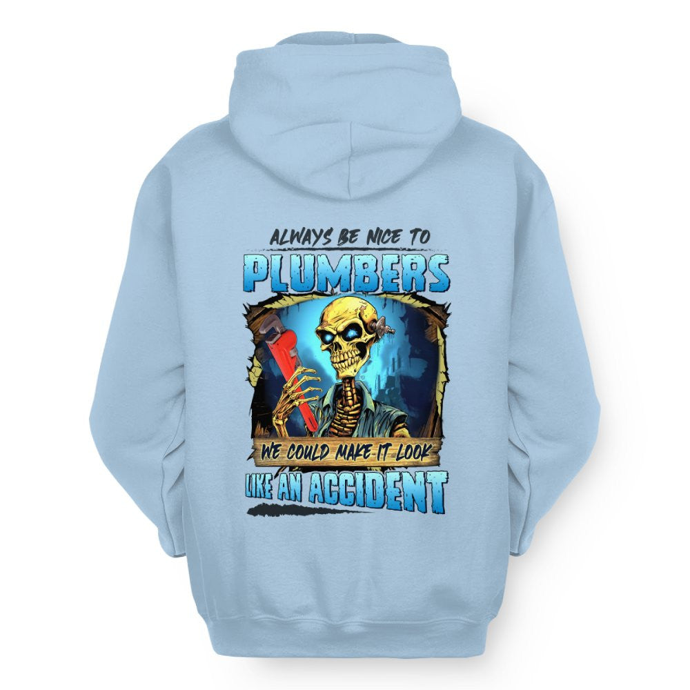 Always Be Nice Plumbers Apparel - Funny Skull T-Shirt, Hoodie & More - grunx260804-0102