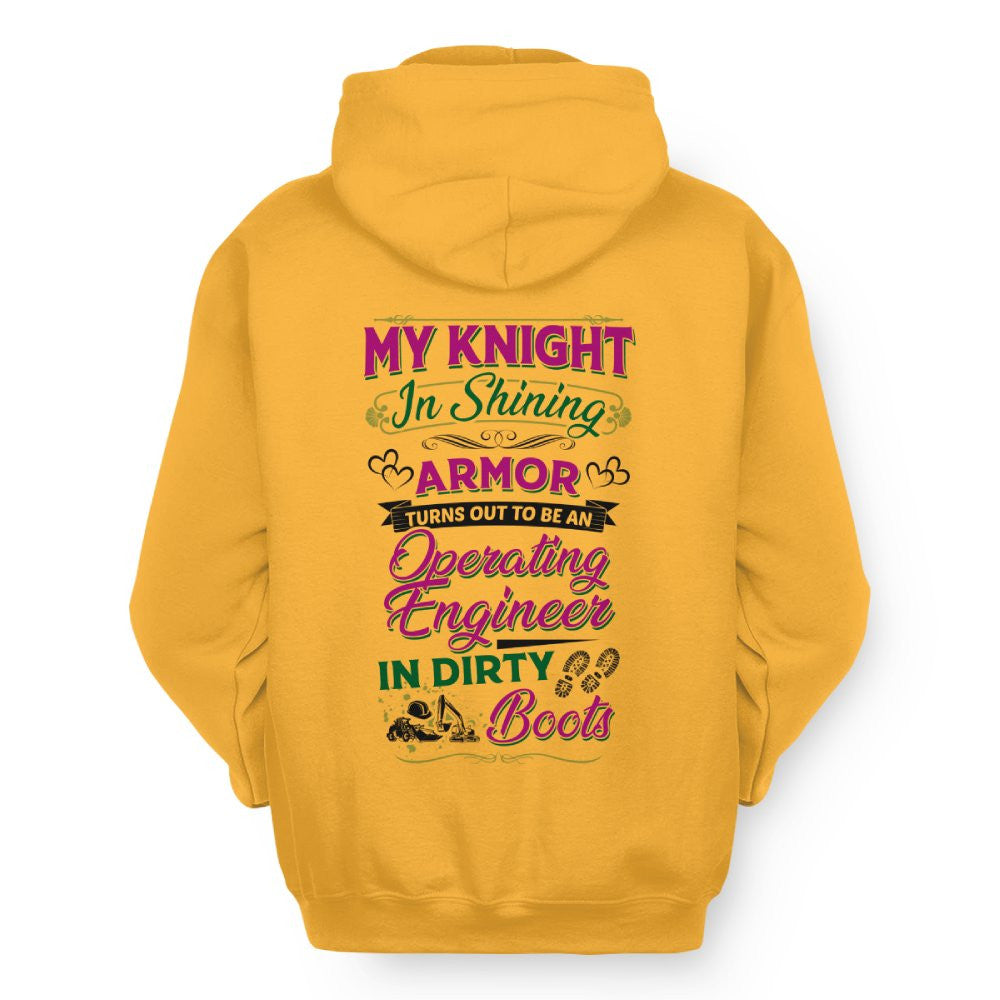 My Knight In Dirty Boots - Operating Engineer Love T-Shirt Hoodie & More - grunx260804-0202