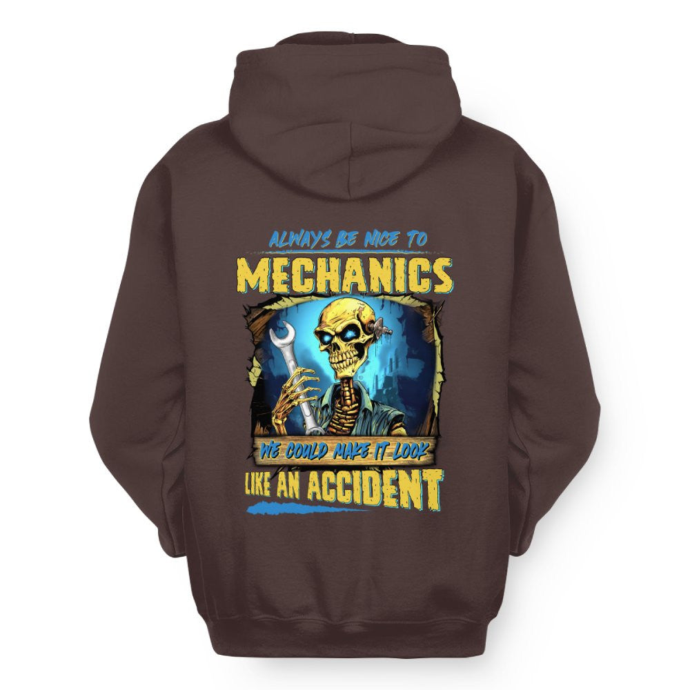 Always Be Nice Mechanics Apparel - Accident Joke T-Shirt Hoodie & More - grunx260804-0101