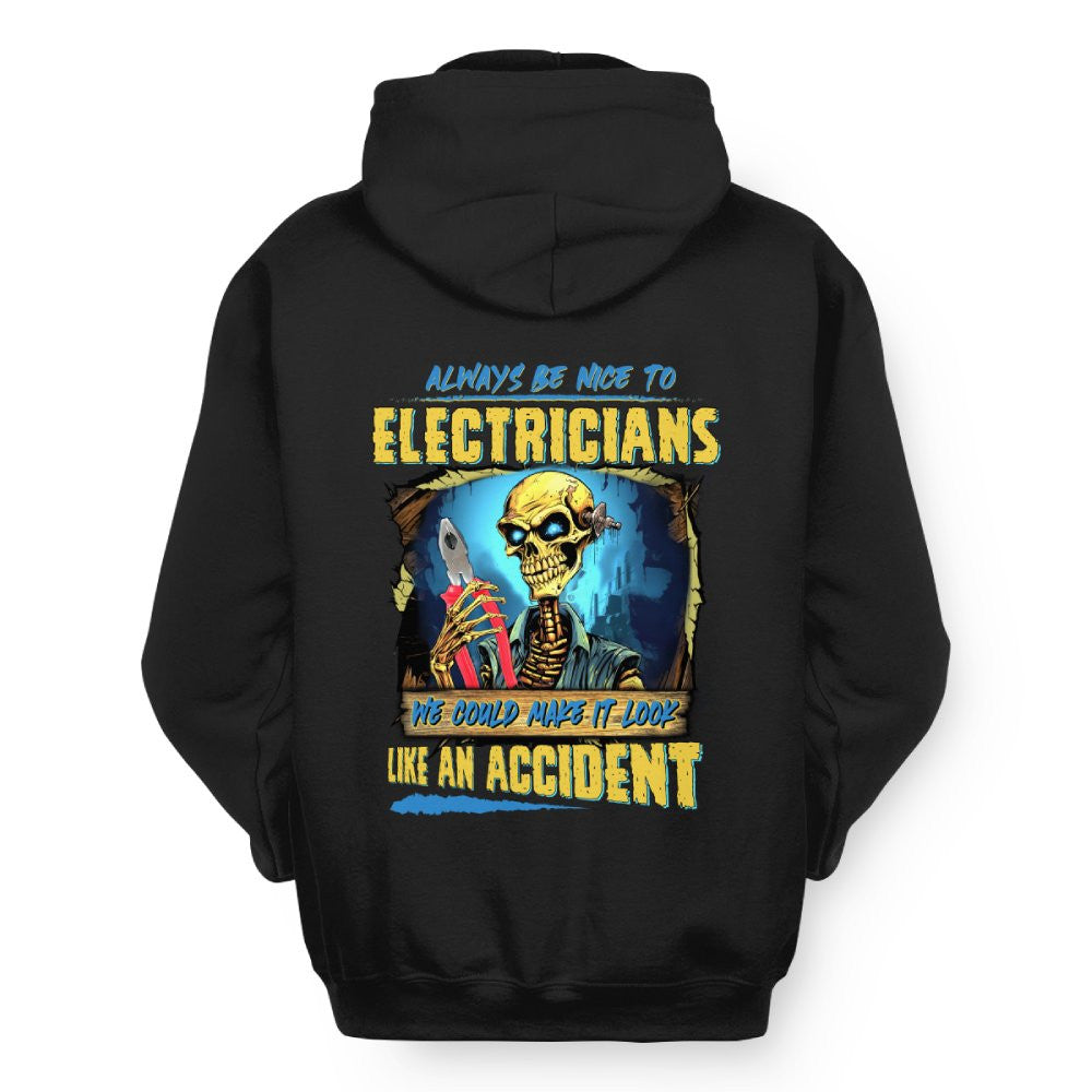 Always Be Nice Electrician Apparel - Funny Skeleton T-Shirt Hoodie & More - grunx260804-0097