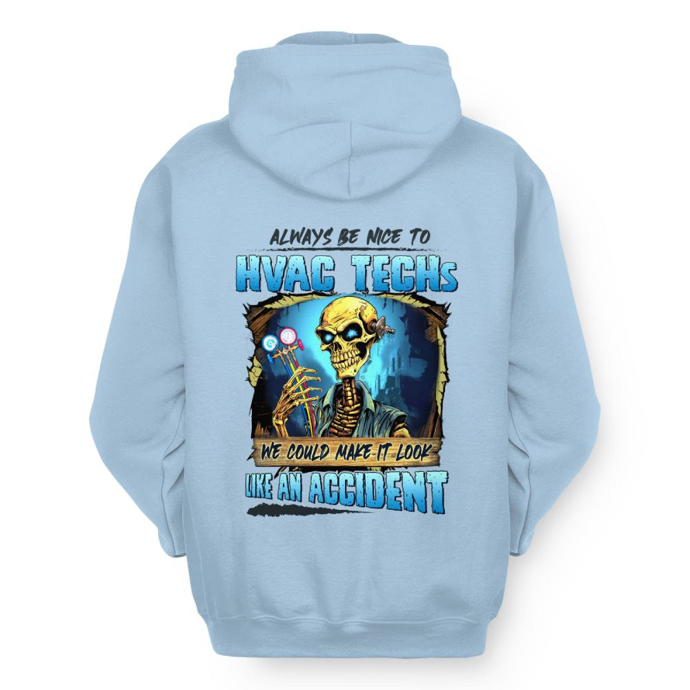 Always Be Nice HVAC Tech Apparel - Funny Skull T-Shirt, Hoodie & More - grunx260804-0099